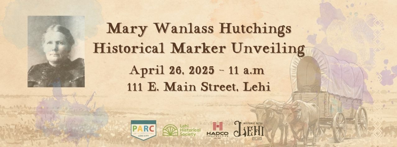 Mary Wanlass Hutchings historical marker unveiling announcement